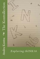 The Kontrallection: Exploring Think16 1530667518 Book Cover