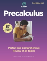 Dr. Chung's Precalculus: Perfect and Comprehensive Review of all Topics B08FW31KVT Book Cover