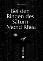Bei den Ringen des Saturn Mond Rhea 3384760115 Book Cover