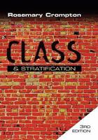 Class and Stratification: An Introduction to Current Debates 0745638708 Book Cover