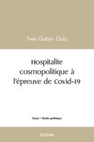 Hospitalite cosmopolitique à l'épreuve de Covid-19 (French Edition) 2414475471 Book Cover