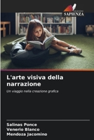 L'arte visiva della narrazione (Italian Edition) 6208526930 Book Cover
