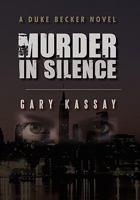 Murder in Silence 1450290477 Book Cover