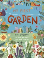 My First Garden 0241567408 Book Cover