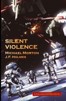 Silent Violence 1737489384 Book Cover