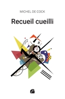 Recueil cueilli 2754771344 Book Cover