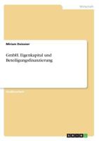 GmbH. Eigenkapital und Beteiligungsfinanzierung 3656869332 Book Cover