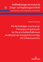 Die Rechtsfolgen Unwirksamer Preisanpassungsklauseln Bei Dauerschuldverhaeltnissen Am Beispiel Der Energieliefervertraege Mit Endverbrauchern 3631909020 Book Cover