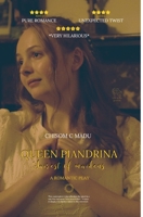 QUEEN PIANDRINA; Fairest of maidens B0C6H5S81Y Book Cover