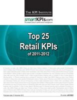Top 25 Retail KPIs of 2011-2012 1484156161 Book Cover