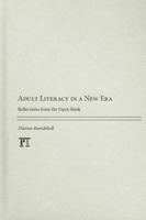 Adult Literacy in a New Era: Reflections from the Open Book 1594518483 Book Cover