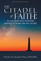 Donald R. Hayes: Village Word Daily Devotions Inspired by Idioms and Pop Culture B0DRNP9HPH Book Cover