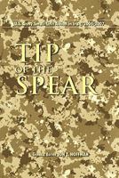 Tip of the Spear: U.S. Army Small-Unit Action in Iraq, 2004-2007 1780390440 Book Cover