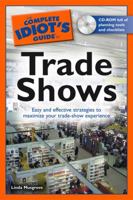 The Complete Idiot's Guide to Trade Shows 1592578446 Book Cover
