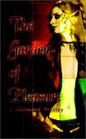 The Garden of Pleasure 1403312168 Book Cover