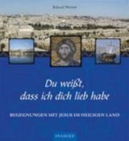 Du weißt, dass ich dich lieb habe 3861229471 Book Cover