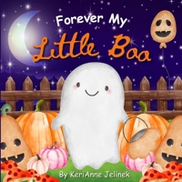 Forever My Little Boo (Fall Collection) 2751870317 Book Cover