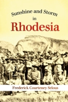 Sunshine and Storm in Rhodesia 9364735501 Book Cover