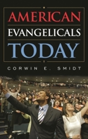 American Evangelicals Today 1442217308 Book Cover