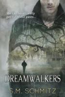 Dreamwalkers 1530338468 Book Cover