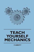 TEACH YOURSELF MECHANICS. 1444627309 Book Cover
