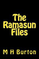 The Ramasun Files 1532997701 Book Cover