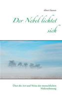 Der Nebel lichtet sich: Über die Art und Weise der menschlichen Wahrnehmung 3735781233 Book Cover