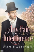Any Fair Interference 1956613137 Book Cover