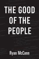The Good of the People 1543784569 Book Cover