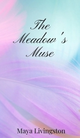 The Meadow's Muse 1805670581 Book Cover