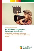 As Múltiplas Linguagens Artísticas na Infância 6139605016 Book Cover