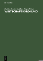 Wirtschaftsordnung: Eine Einf�hrung in Theorie Und Politik 3486279815 Book Cover