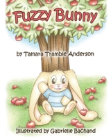 Fuzzy Bunny 1977241433 Book Cover