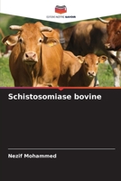 Schistosomiase bovine (French Edition) 6207443918 Book Cover