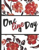 Best Mom Ever: One Line a Day Red Flowers Pretty Blossom Composition Notebook College Students Wide Ruled Line Paper 8.5x11 Inspirational Gifts for Woman 1092176470 Book Cover