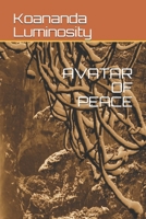 AVATAR OF PEACE B09CKCQ1TC Book Cover