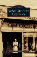 Vons Grocery Company 1467130907 Book Cover