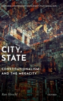 City, State: Constitutionalism and the Megacity 019092277X Book Cover
