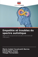 Empathie et troubles du spectre autistique (French Edition) 6209514987 Book Cover