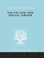 Youth & Social Order Ils 149 0415863546 Book Cover