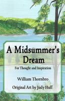 A Midsummer's Dream: For Thought and Inspiration 1479287865 Book Cover