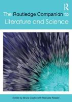 The Routledge Companion to Literature and Science 0415509599 Book Cover