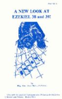 A New Look at Ezekiel 38 and 39 0944379486 Book Cover