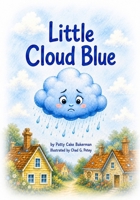 Little Cloud Blue B0HGYFXNR5 Book Cover