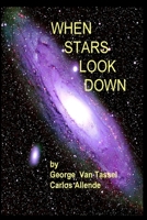 When Stars Look Down 1955087121 Book Cover