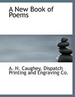 A New Book of Poems 101038239X Book Cover