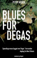 Blues for Degas 8711882794 Book Cover
