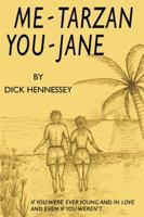 Me Tarzan You Jane 0741417642 Book Cover