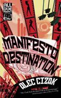 Manifesto Destination 1946502960 Book Cover