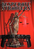 Desperate Strangers 1452070482 Book Cover